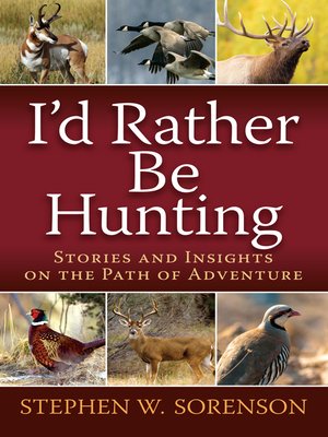 cover image of I'd Rather Be Hunting
